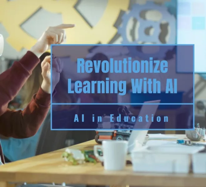 Revolutionize Learning with AI