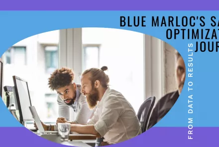 From Data to Results Blue Marloc's Journey in Sales Optimization