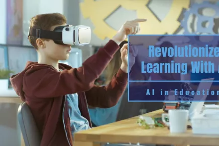 Revolutionize Learning with AI